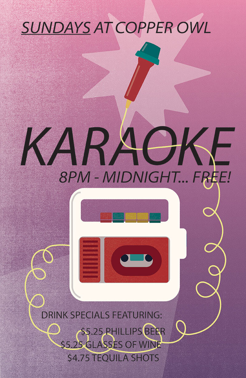 Karaoke Sundays: You! n buds.  @ Copper Owl Apr 14 2019 - Jun 13th @ Copper Owl