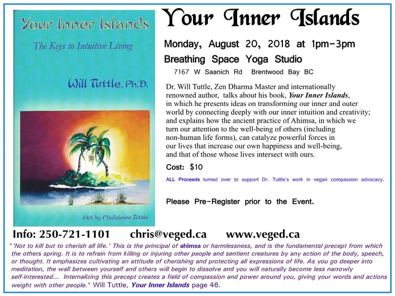 Your Inner Islands: Keys to Intuitive Living: Dr. Will Tuttle PhD  (world-renowned author, inspirational lifestyle educator, musician), Madeleine Tuttle  (artist) @ Breathing Space Yoga Studio, 7167 W Saanich Rd, Brentwood Bay BC - Aug 20, 2018