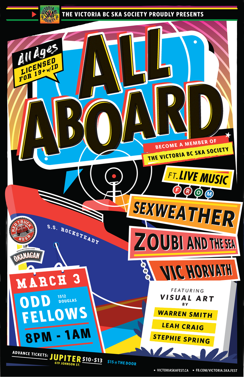 Victoria BC Ska Society Membership Launch: Sexweather, Zoubi and the Sea, Vic Horvath, Warren Smith, Leah Craig,  Stephie Spring @ Odd Fellows Hall Mar 3 2017 - May 6th @ Odd Fellows Hall