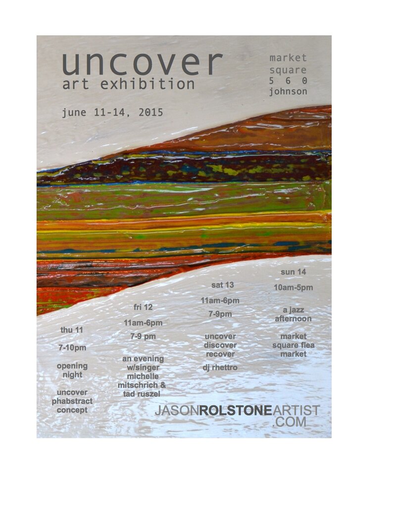UNCOVER - ART EXHIBITION: JASON ROLSTONE @ Market Square Jun 11 2015 - May 5th @ Market Square