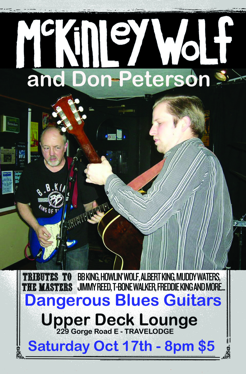 Dangerous Blues Guitars: McKinley Wolf, Don Peterson @ Upper Deck (in the Gorge Travelodge) Oct 17 2015 - May 6th @ Upper Deck (in the Gorge Travelodge)