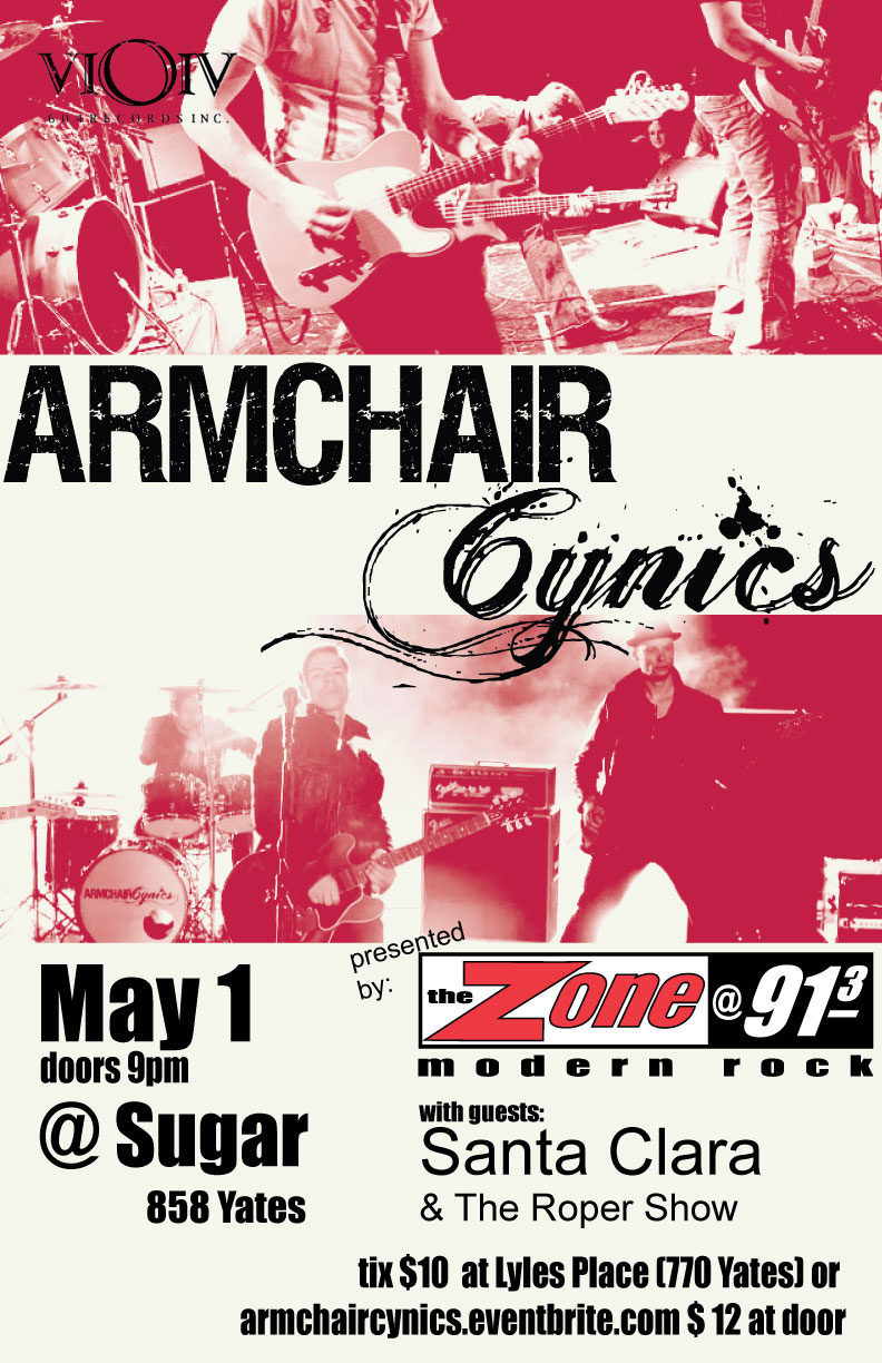 Zone Show!: Armchair Cynics, Santa Clara, The Roper Show @ Capital Ballroom May 1 2010 - May 17th @ Capital Ballroom