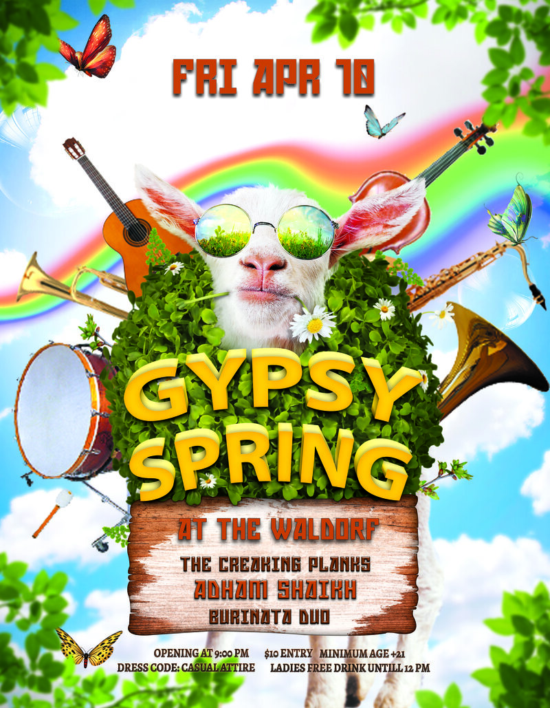 Gypsy Spring: Adham Shaikh, The Creaking Planks, burinato duo @ The Waldorf Apr 10 2015 - May 6th @ The Waldorf