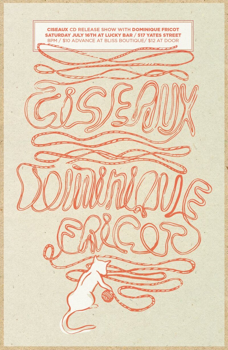 Ciseaux CD Release Show with Dominique Fricot: Ciseaux, Dominique Fricot @ Lucky Bar Jun 16 2012 - May 1st @ Lucky Bar