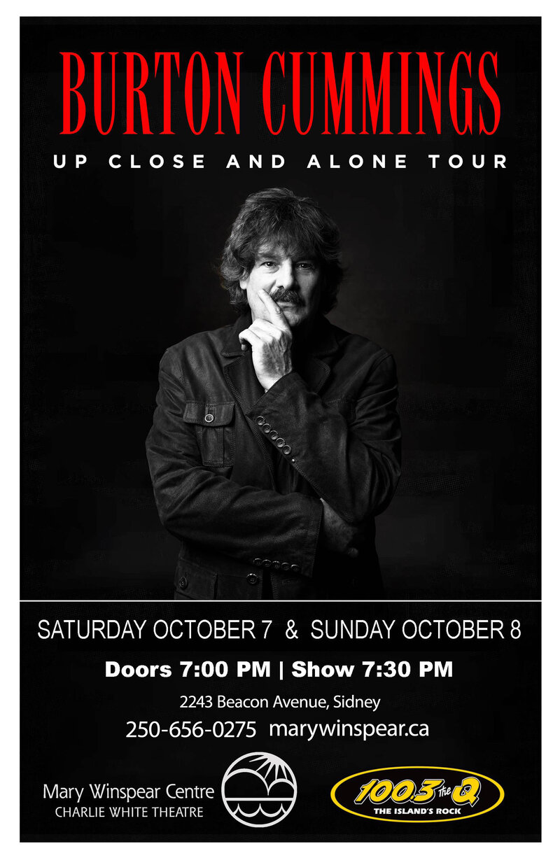 Burton Cummings: Burton Cummings @ Mary Winspear Centre Oct 7 2017 - May 6th @ Mary Winspear Centre