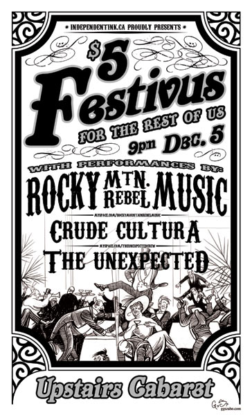 FESTIVUS (for the rest of us) Early Show: Rocky Mountain Rebel Music, Crude Cultura, The Unexpected @ Upstairs Dec 5 2010 - May 7th @ Upstairs