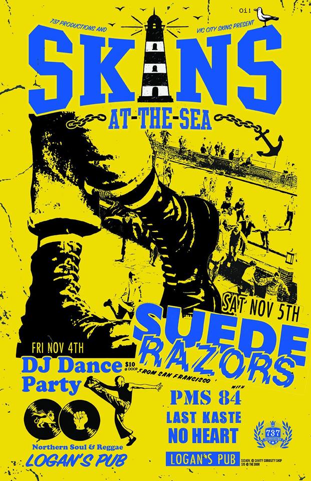 Skins at the Sea Weekender: Suede Razors, PMS84, Last Kaste, No Heart @ Logan's Pub Nov 5 2016 - Jun 11th @ Logan's Pub