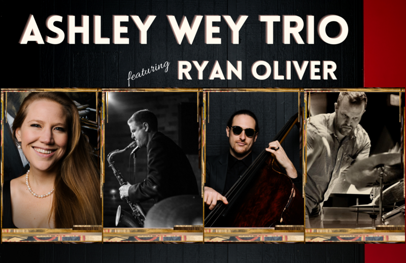 Ashley Wey Trio w. Special Guest Ryan Oliver @ Hermann's Jazz Club May 8 2021 - Jun 8th @ Hermann's Jazz Club