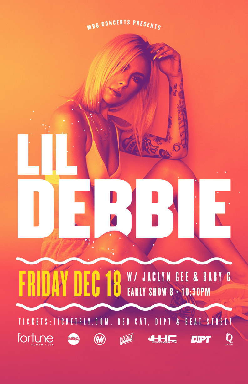 Lil Debbie , JACLYN GEE, Baby c @ Fortune Sound Club Dec 18 2015 - May 6th @ Fortune Sound Club