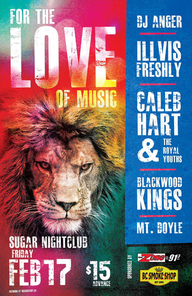 For The Love of Music: Illvis Freshly, DJ Anger, The Royal Youths, Blackwood Kings, Mt. Doyle @ Capital Ballroom Feb 17 2017 - May 6th @ Capital Ballroom