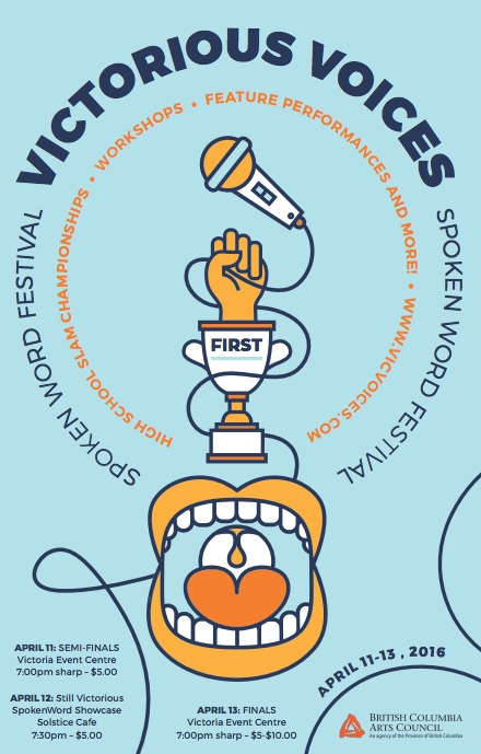 All-Star Slam: Winona Linn, Zoe Duhaime , Jeremy Loveday, And many other amazing spoken word poets! @ Victoria Event Centre Apr 13 2016 - May 23rd @ Victoria Event Centre