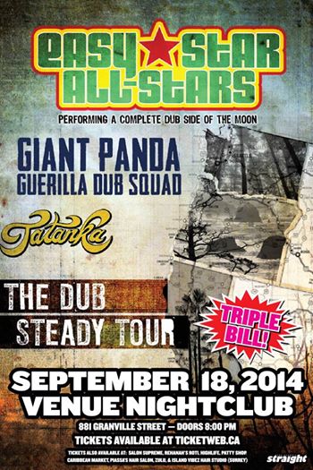 The Dub Steady Tour: Easy Star All Stars, Giant Panda Guerilla Dub Squad, Tatanka @ Venue Sep 18 2014 - May 8th @ Venue