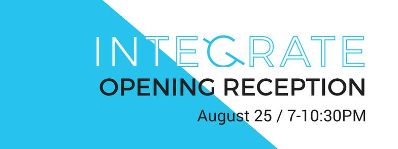 INTEGRATE ARTS FESTIVAL - OPENING RECEPTION @ 636 Fort Street Aug 25 2017 - May 1st @ 636 Fort Street