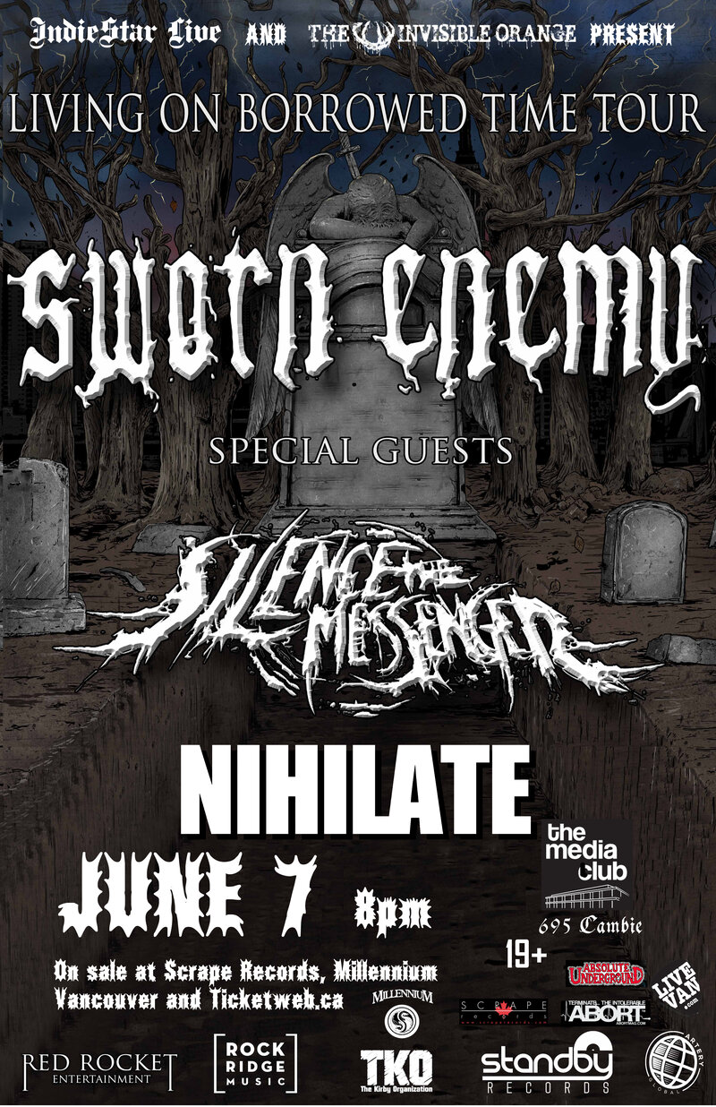 Sworn Enemy, Silence the Messenger, Nihilate @ The Media Club Jun 7 2014 - May 20th @ The Media Club