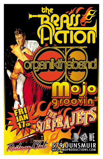 The Brass Action, Organik, Organik, Mojo Groovin', The Surfrajets @ Railway Club Jan 17 2014 - May 6th @ Railway Club