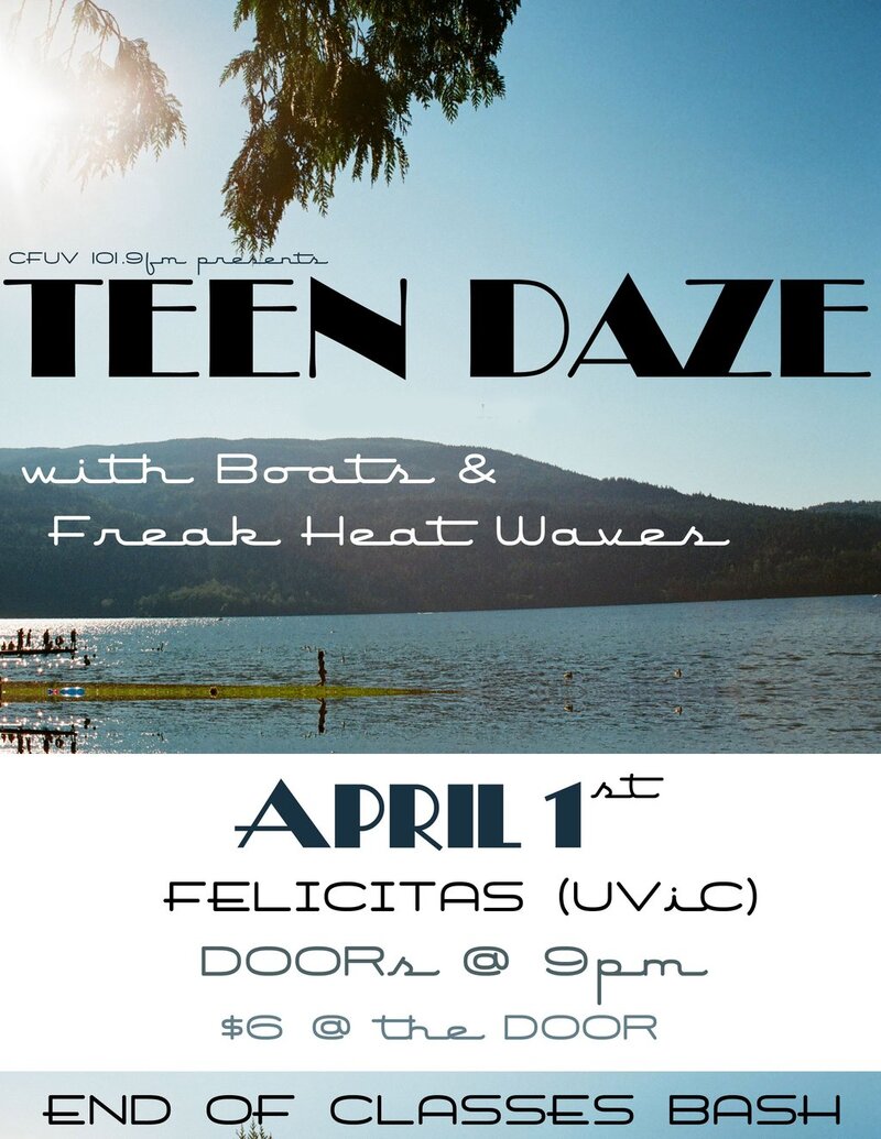 Teen Daze , Boats, Freak Heat Waves, Newport Beach @ Felicita's Pub Apr 1 2011 - May 13th @ Felicita's Pub