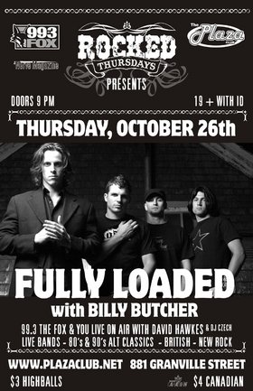 Fully Loaded, Billy Butcher @ Plaza Club Oct 26 2006 - May 7th @ Plaza Club