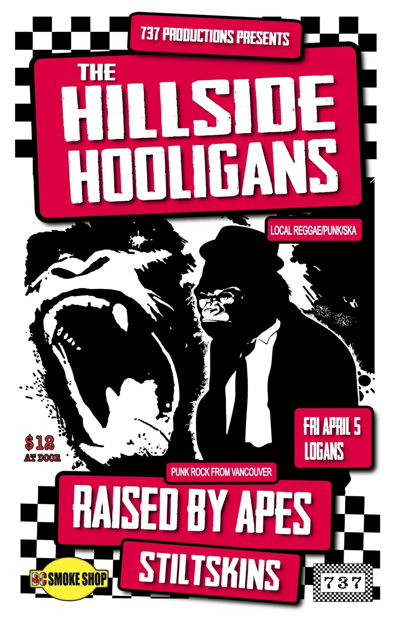 Hillside Hooligans, Raised By Apes, stiltskins @ Logan's Pub Apr 5 2013 - May 6th @ Logan's Pub