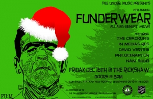 FUNDERWEAR 2011: The Crackling, David Vertesi, Philoceraptor, Nam Shub, Hidden Towers @ Rickshaw Theatre Dec 16 2011 - May 6th @ Rickshaw Theatre