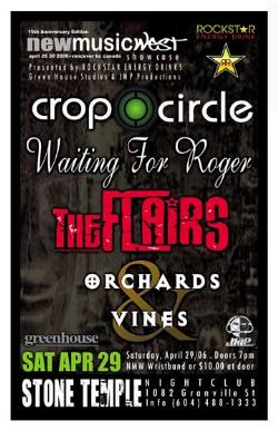 (subject to change): Crop Circle, Waiting For Roger, The Flairs, Orchards and Vines @ Stone Temple - Apr 29, 2006