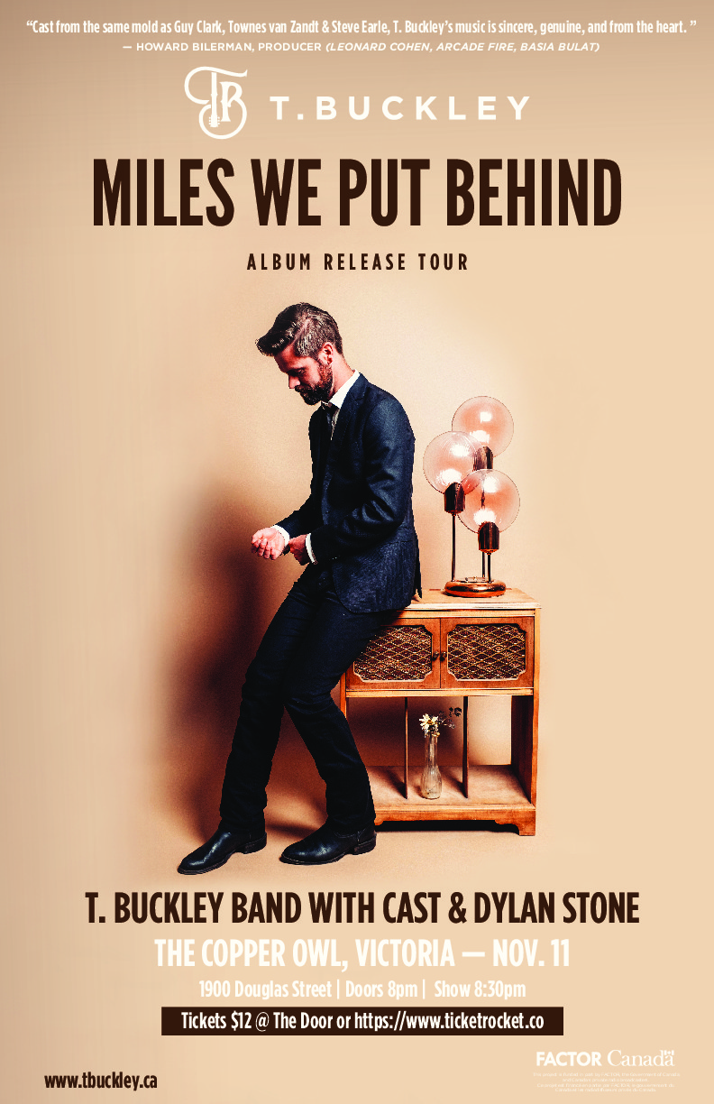 T.  Buckley, Cast, Dylan Stone @ Copper Owl Nov 11 2018 - Jul 5th @ Copper Owl