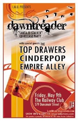 DAWNTREADER CD Release Party w/: Dawntreader, Top Drawers, Cinderpop, Empire Alley @ Railway Club May 9 2008 - May 6th @ Railway Club
