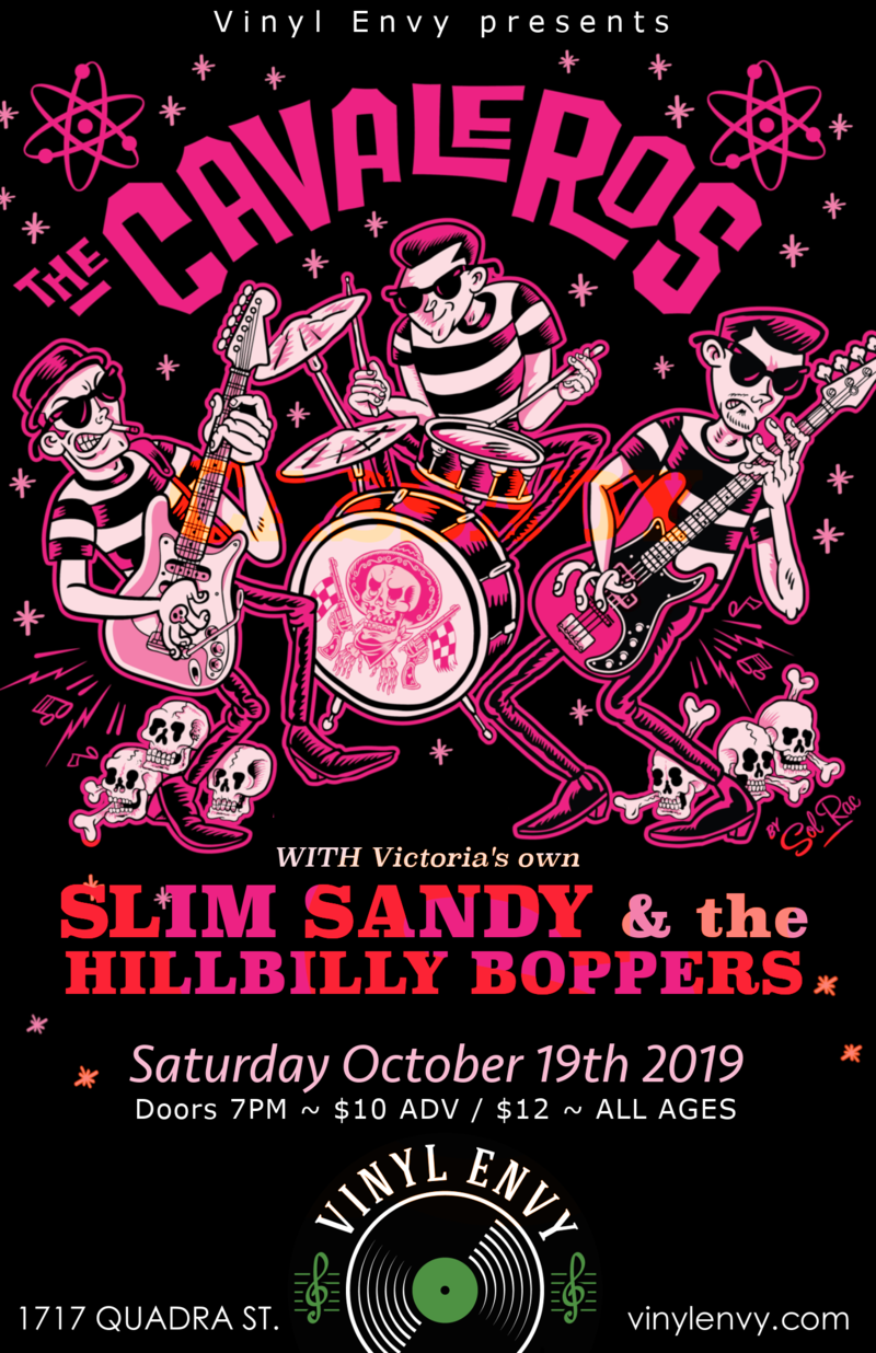 The Cavaleros, Slim Sandy and the Hillbilly Boppers @ Vinyl Envy Oct 19 2019 - May 6th @ Vinyl Envy