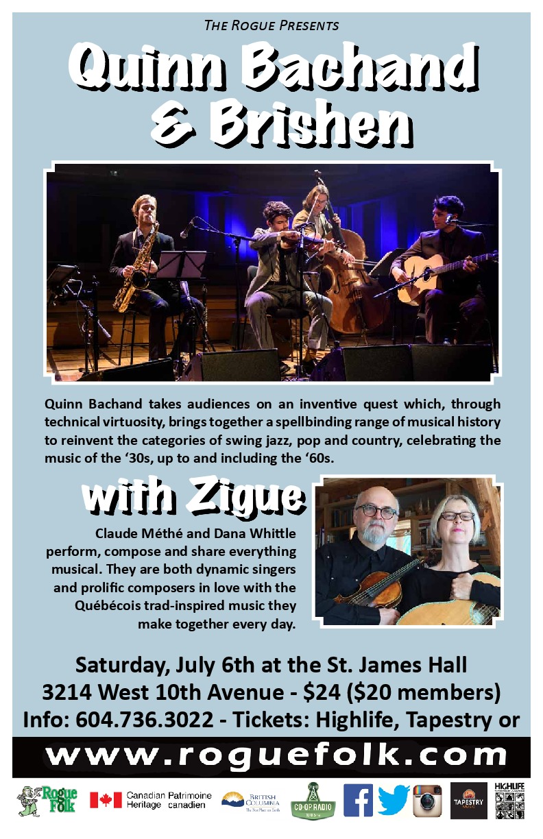Quinn Bachand's Brishen, Zigue @ St. James Community Hall Jul 6 2019 - May 5th @ St. James Community Hall