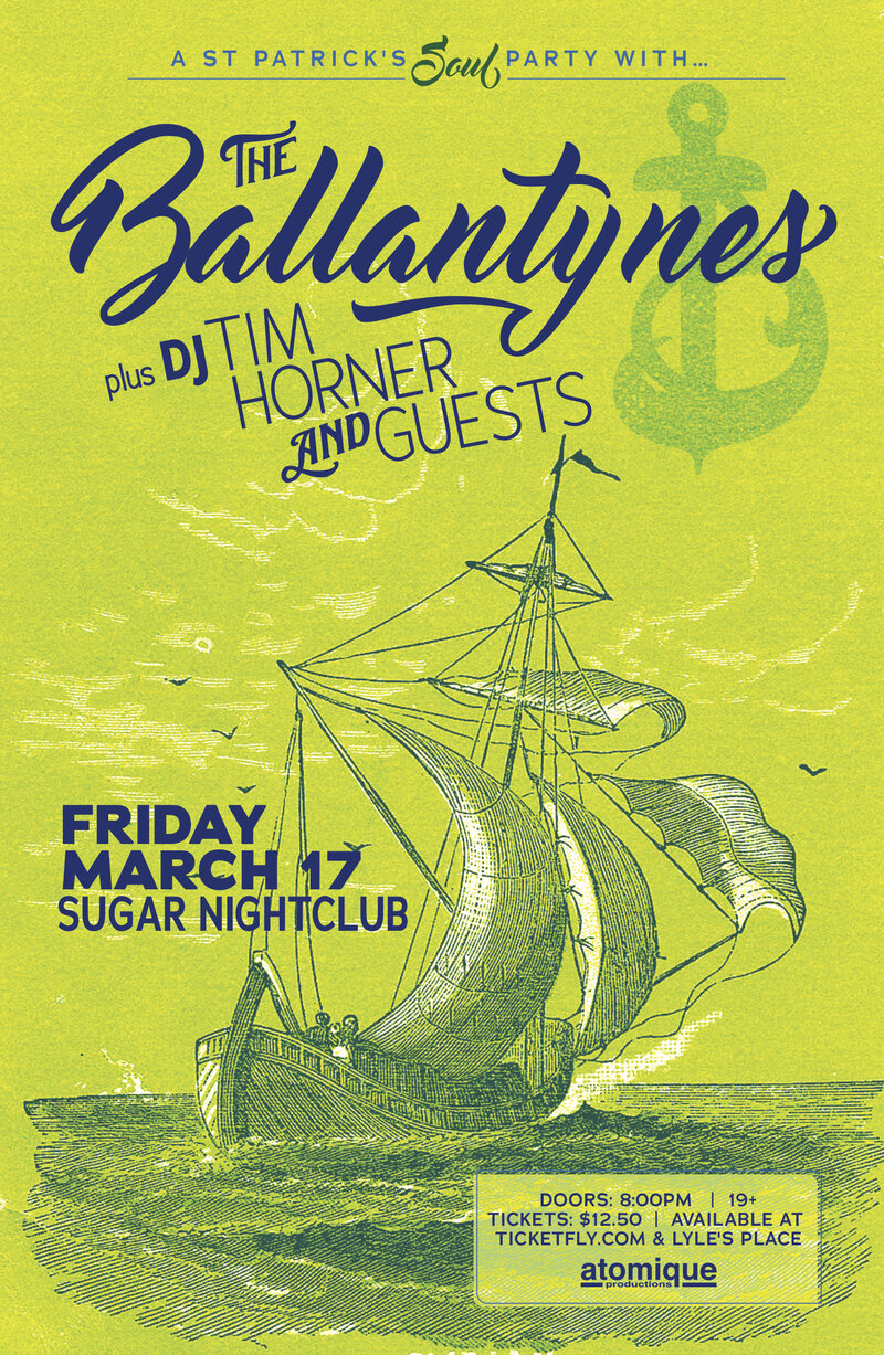A St. Patrick's Day Soul Party: The Ballantynes, Dj Tim Horner, Young Royal  (Boss Takeover) @ Capital Ballroom Mar 17 2017 - May 6th @ Capital Ballroom