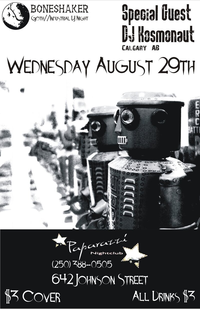 Boneshaker - Goth//Industrial DJ Night Feat. DJ Kosmonaut @ Paparazzi Nightclub - Aug 29, 2012