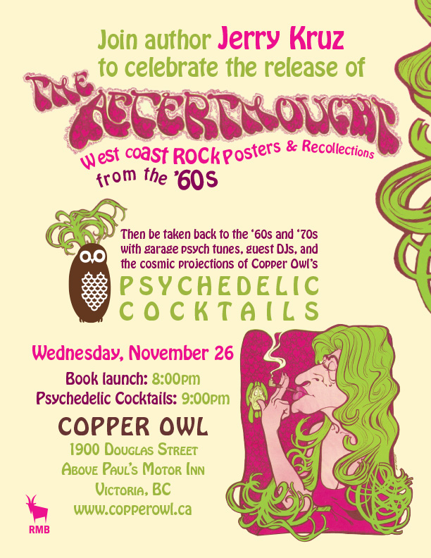 THE AFTERTHOUGHT Jerry Kruz BOOK LAUNCH followed by PSYCHEDELIC COCKTAIL: Jerry Kruz  (author), Audio Osmosis @ Copper Owl Nov 26 2014 - Jun 4th @ Copper Owl