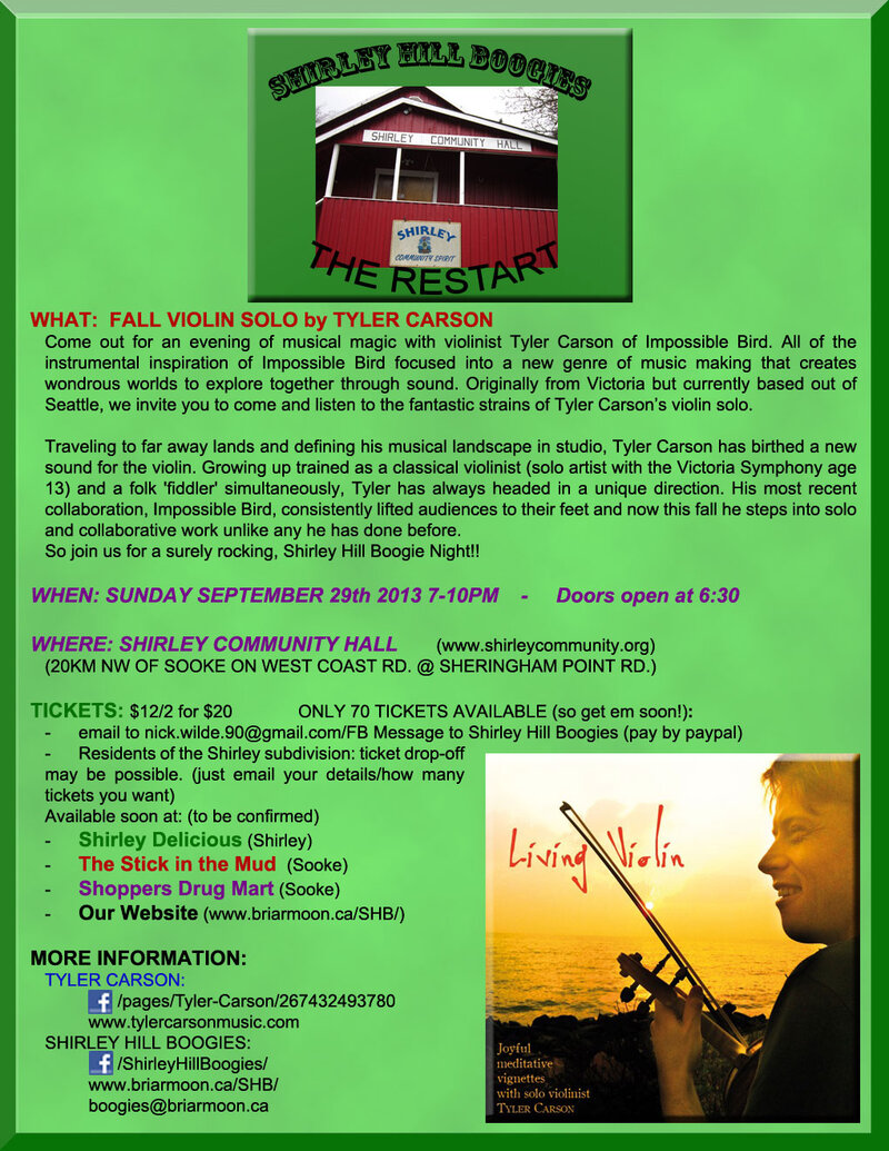 Tyler Carson @ Shirley Community Hall Sep 29 2013 - May 7th @ Shirley Community Hall