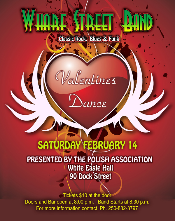 CELEBRATE VALENTINES DAY: Wharf Street Band @ White Eagle Polish Hall Feb 14 2009 - May 8th @ White Eagle Polish Hall