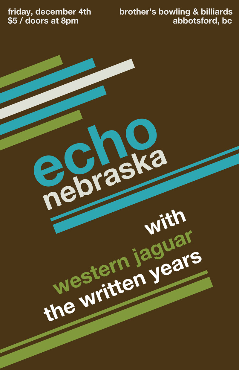 Echo Nebraska, Western Jaguar, THE WRITTEN YEARS  @ Brothers Bowling and Billiards Dec 4 2015 - May 9th @ Brothers Bowling and Billiards