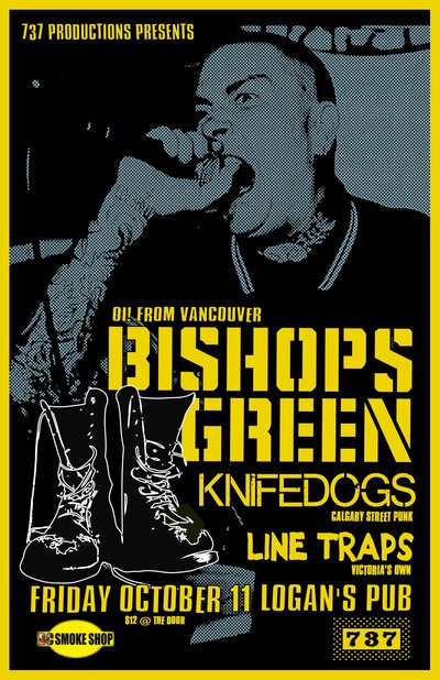 Bishops Green, Knife Dogs, LINE TRAPS @ Logan's Pub Oct 11 2013 - May 6th @ Logan's Pub