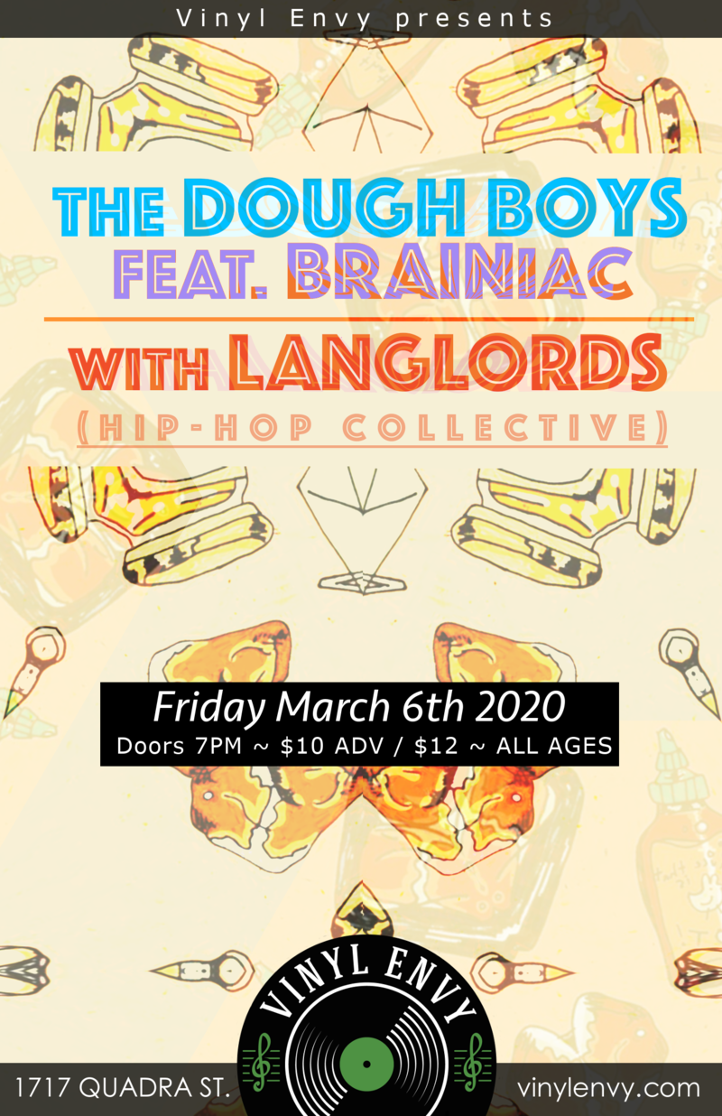 Doughboys (feat. BRAINiac), LangLords  (Hip-Hop Collective) @ Vinyl Envy Mar 6 2020 - May 1st @ Vinyl Envy