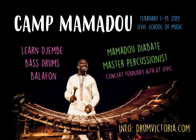 African drumming Camp with Mamadou Diabate @ UVic School of Music - MacLaurin B016 - Feb 01, 2019