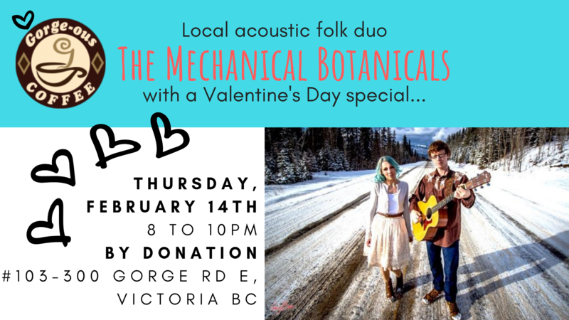 Roots/folk duo: The Mechanical Botanicals @ Gorge-ous Coffee - Feb 14, 2019