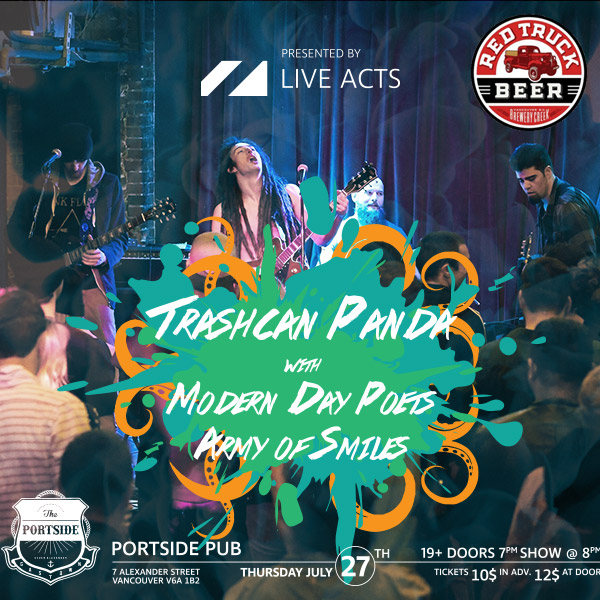 Trashcan Panda, Modern Day Poets, Guests @ The Portside Pub Jul 27 2017 - May 8th @ The Portside Pub