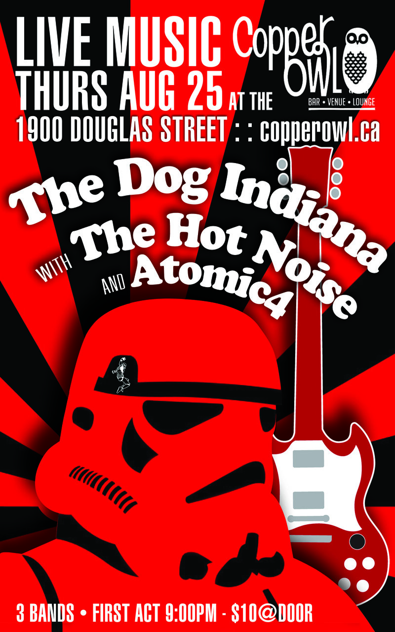 The Dog Indiana , The Hot Noise, Atomic4  @ Copper Owl Aug 25 2016 - Jun 7th @ Copper Owl