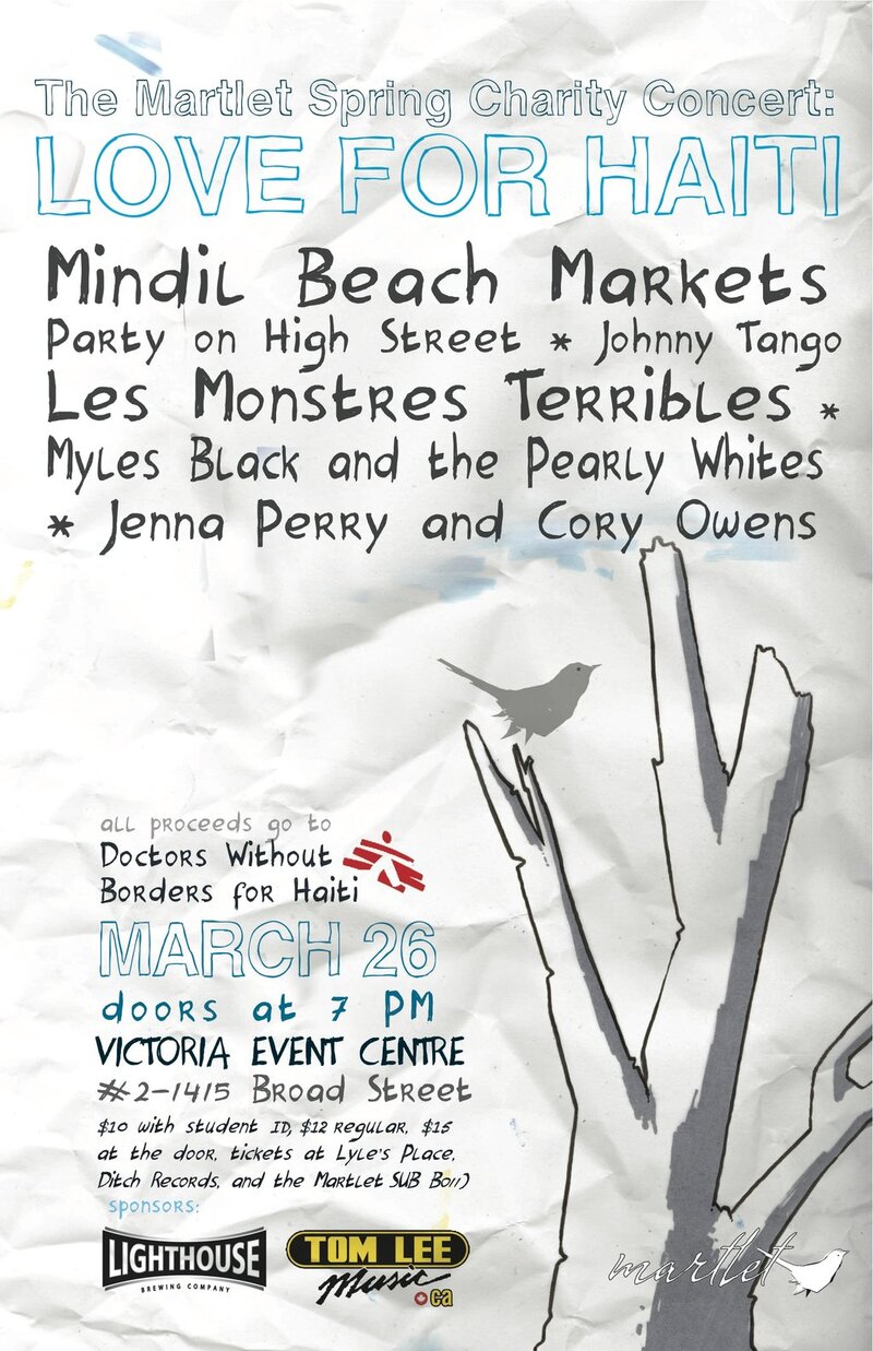 The Martlet Spring Charity Concert: Love for Haiti: Mindil Beach, Johnny Tango, The Party on High Street, Myles Black and the Pearly Whites, Les Monstres Terribles, Jenna Perry & Cory Owens @ Victoria Event Centre Mar 26 2010 - May 7th @ Victoria Event Centre