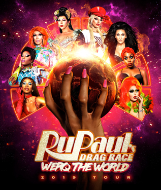 RuPaul&rsquo;s Drag Race: Werq The World Tour 2019 @ Royal Theatre Sep 27 2019 - Jun 9th @ Royal Theatre