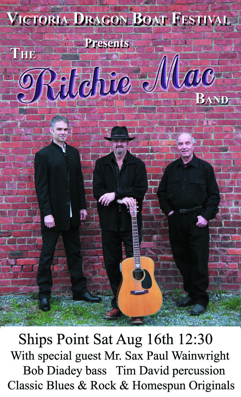 The Ritchie Mac Band, Bob Dey, Tim David, Paul Wainright @ Ship Point (Inner Harbour) Dec 31 1969 - May 10th @ Ship Point (Inner Harbour)