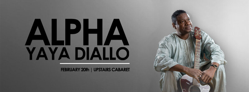 Alpha Yaya Diallo @ Upstairs Feb 20 2015 - May 6th @ Upstairs