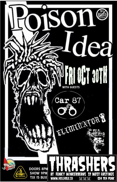 Poison Idea, Car 87, Eliminator, Old Derelicts @ Funky Winker Beans Oct 30 2015 - May 7th @ Funky Winker Beans