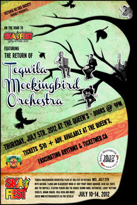 TEQUILA MOCKINGBIRD ORCHESTRA returns to Nanaimo! - ON THE ROAD TO SKA FEST 2012!: Tequila Mockingbird Orchestra @ The Queens Jul 5 2012 - May 8th @ The Queens