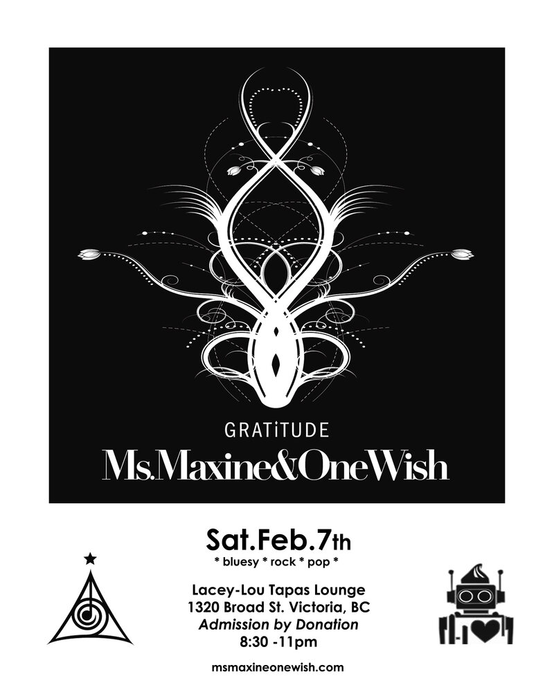 Ms. Maxine & One Wish: Ms. Maxine & One Wish @ Lacey-Lou Tapas Lounge Feb 7 2015 - Jun 5th @ Lacey-Lou Tapas Lounge