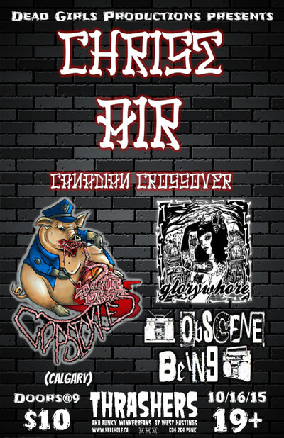 Christ Air, COPSICKLE (Calgary), Glorywhore, Obscene Being @ Funky Winker Beans Oct 16 2015 - May 11th @ Funky Winker Beans