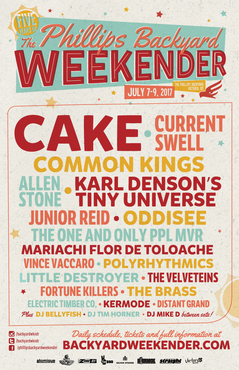 Cake, Karl Denson's Tiny Universe, PPL MVR, Little Destroyer, Fortune Killers, ELECTRIC TIMBER CO, KERMODE, Dj Bellyfish @ The Phillips Backyard Jul 8 2017 - May 6th @ The Phillips Backyard