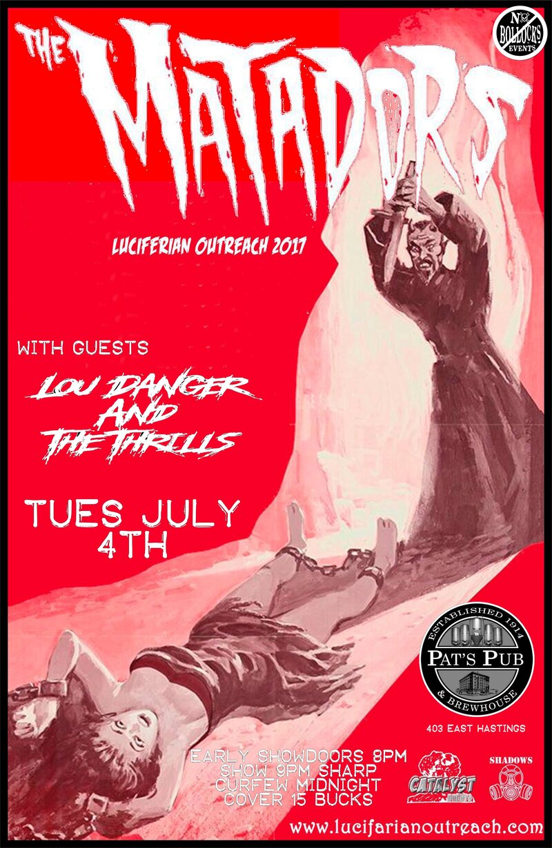 EARLY SHOW~ HORRORBILLY!!~~: The Matadors, Lou Danger & The Thrills @ Pat's Pub Dec 31 1969 - May 7th @ Pat's Pub